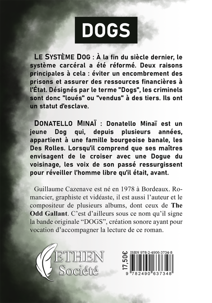 Dogs, Guillaume Cazenave (4ème de couverture)