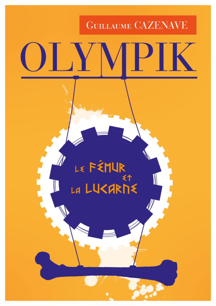 Olympik - Le Fémur et la Lucarne